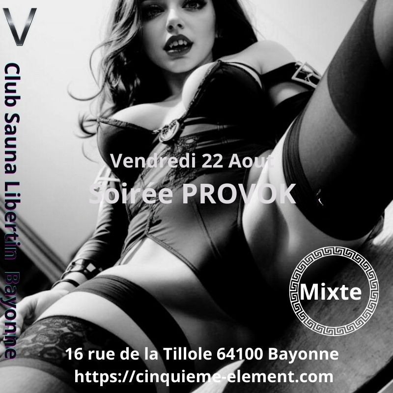 SOIRÉE PROVOK